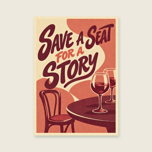 Save a Seat for a Story Art Print