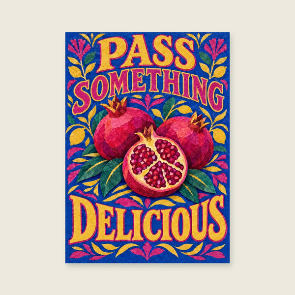 Pass Something Delicious Art Print