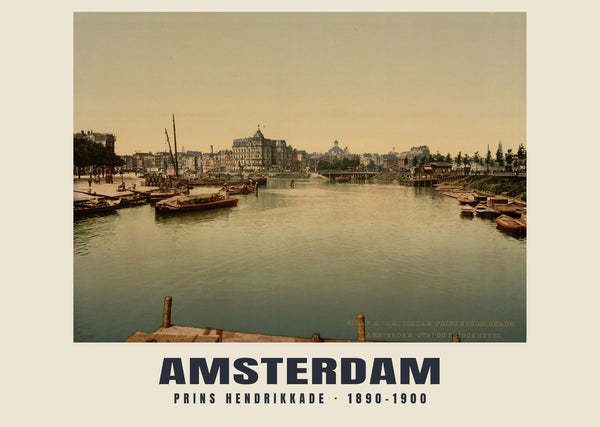 Prins Hendrikkade, Amsterdam — 1890–1900 · Vintage photochrom print