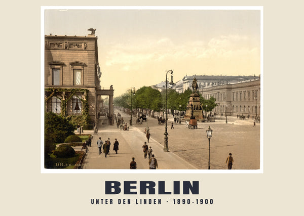 Unter den Linden, Berlin — 1890–1900 · Vintage photochrom print