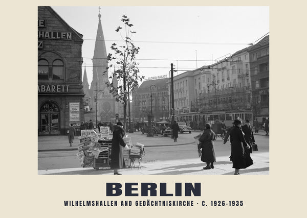 Wilhelmshallen and Gedächtniskirche, Berlin — c. 1926–1935 · Historic photograph print