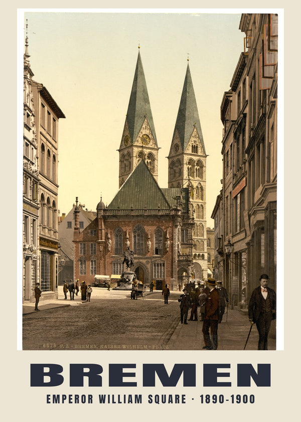 Emperor William Square, Bremen — 1890–1900 · Vintage photochrom print