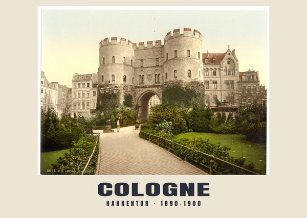 Hahnentor, Cologne — 1890–1900 · Vintage photochrom print