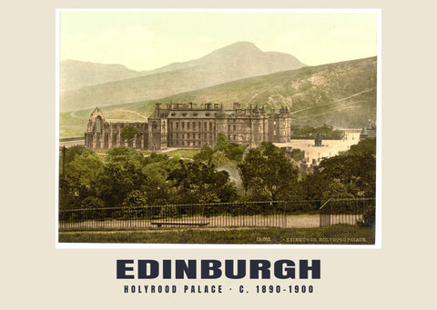Holyrood Palace, Edinburgh, c. 1890–1900 Heritage Print
