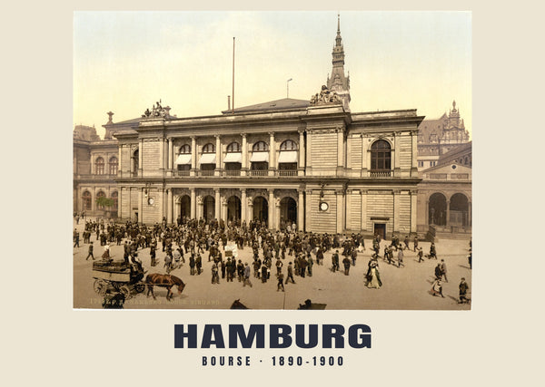 Bourse, Hamburg — 1890–1900 · Vintage photochrom print