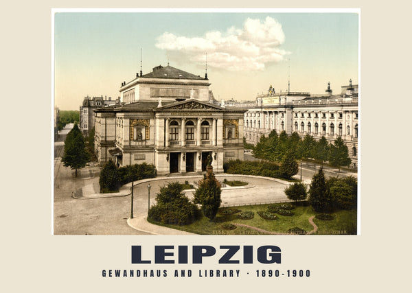 Gewandhaus and Library, Leipzig — 1890–1900 · Vintage photochrom print