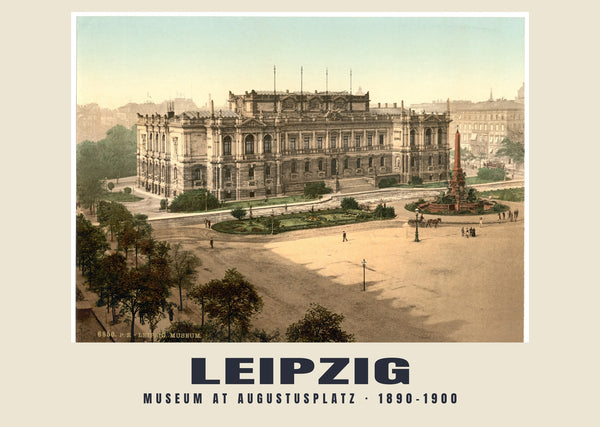 Museum at Augustusplatz, Leipzig — 1890–1900 · Vintage photochrom print