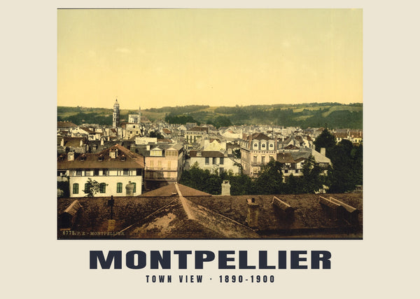 Town View, Montpellier — 1890–1900 · Vintage photochrom print