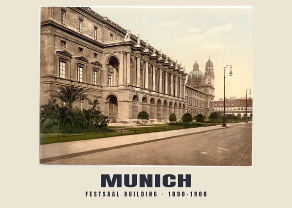 Festsaal Building, Munich — 1890–1900 · Vintage photochrom print