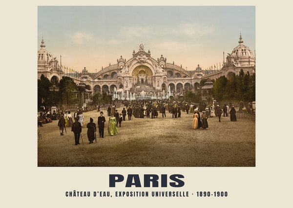 Château d’Eau, Exposition Universelle, Paris — 1890–1900 · Vintage photochrom print