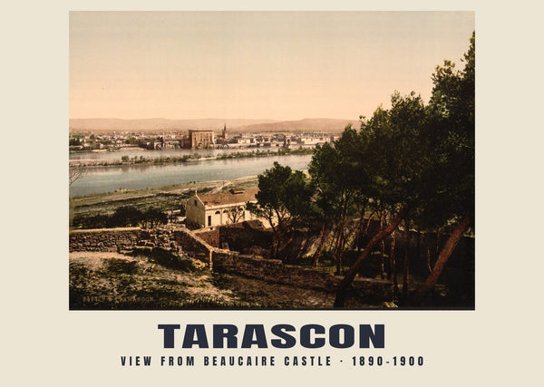 View from Beaucaire Castle, Tarascon — 1890–1900 · Vintage photochrom print