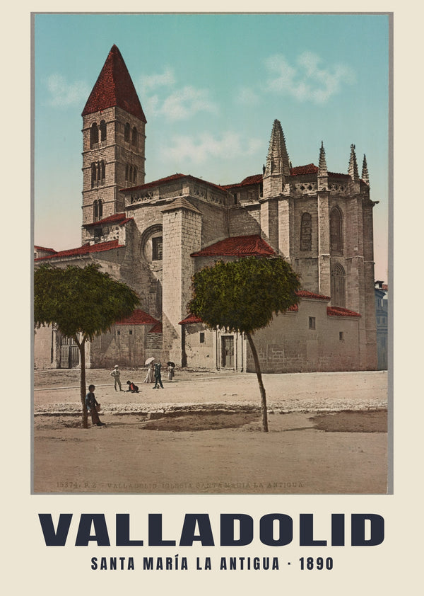Santa María la Antigua, Valladolid — 1890 · Vintage photochrom print