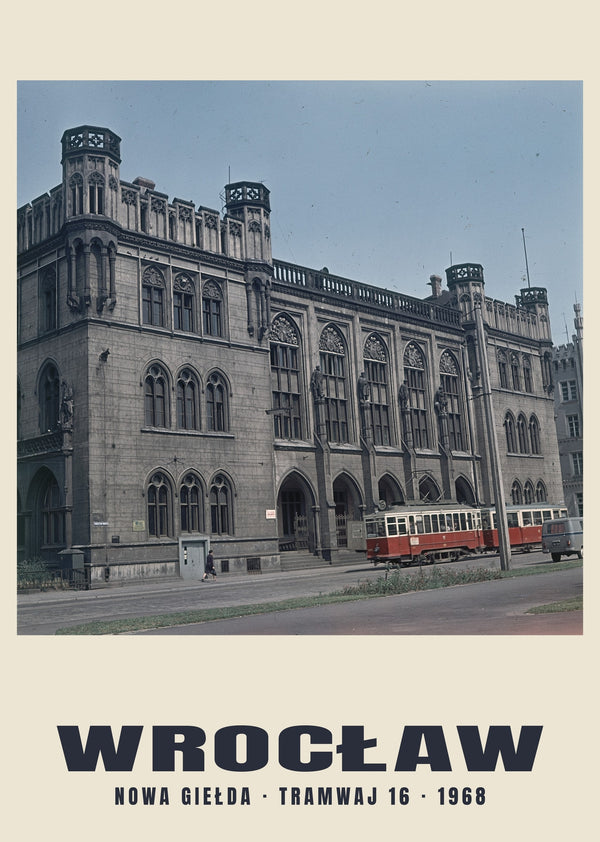 New Exchange and Tram 16, Wrocław — 1968 · Historic photograph print