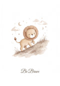 Be Brave — Little Lion Hearts Nursery Print