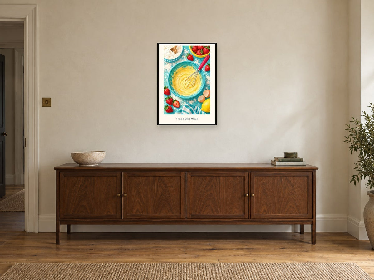 Make a Little Magic — Kitchen Creators Children’s Art Print at A2, in a black frame, above a sideboard
