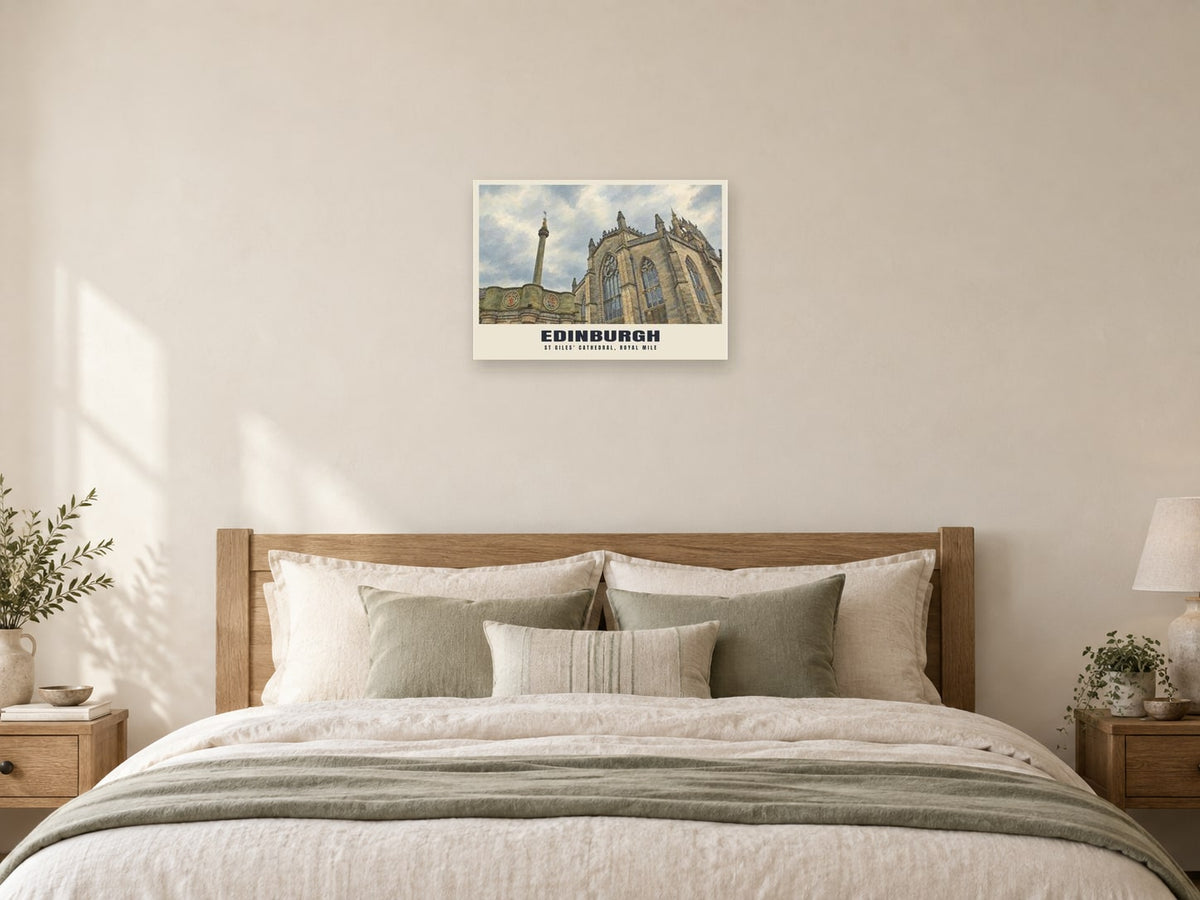 St Giles' Cathedral, Royal Mile, Edinburgh British Heritage Poster at A2, as a poster, above a bed