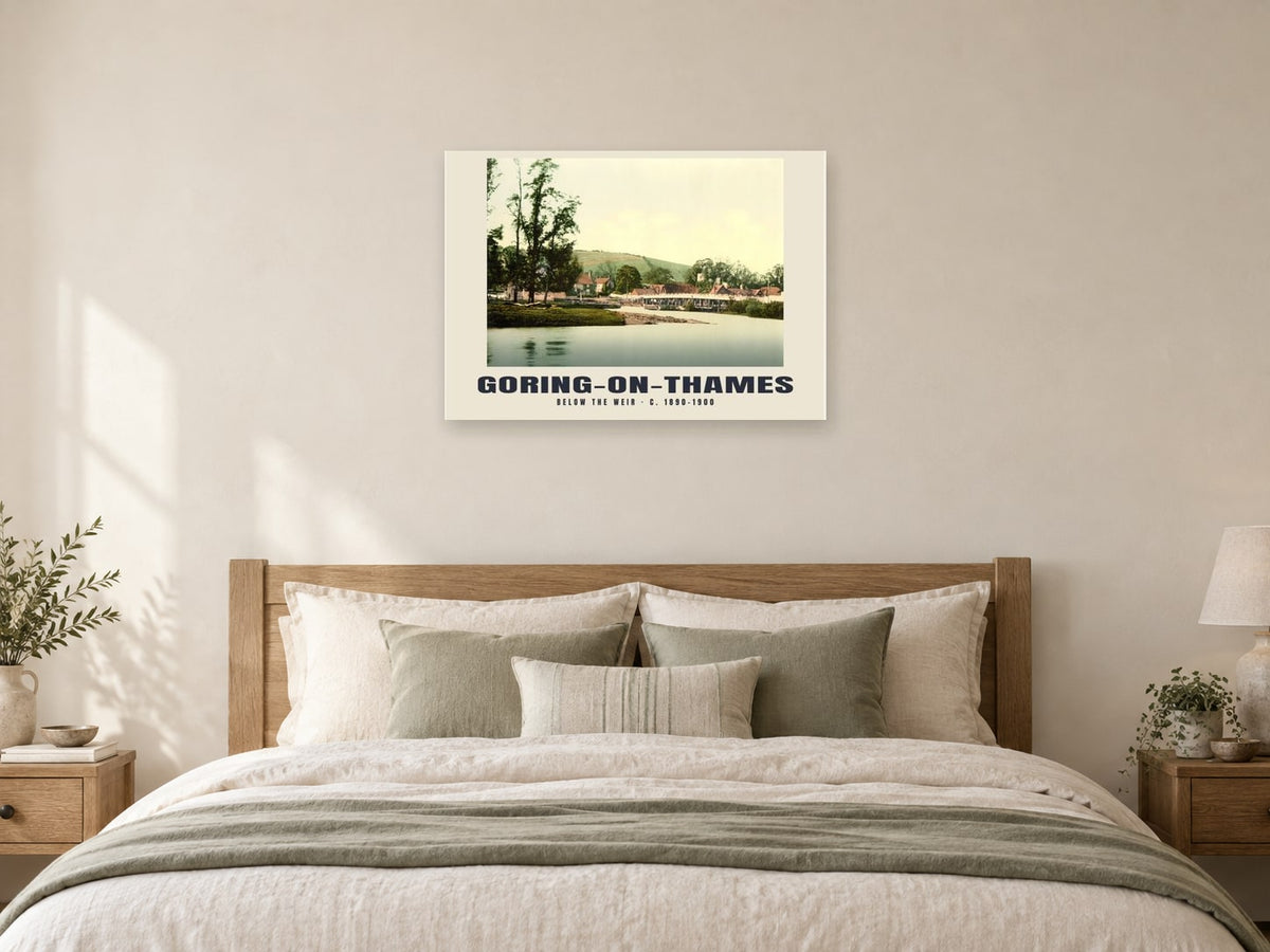Below the weir, Goring-on-Thames, c. 1890–1900 Heritage Print at A1, as a poster, above a bed