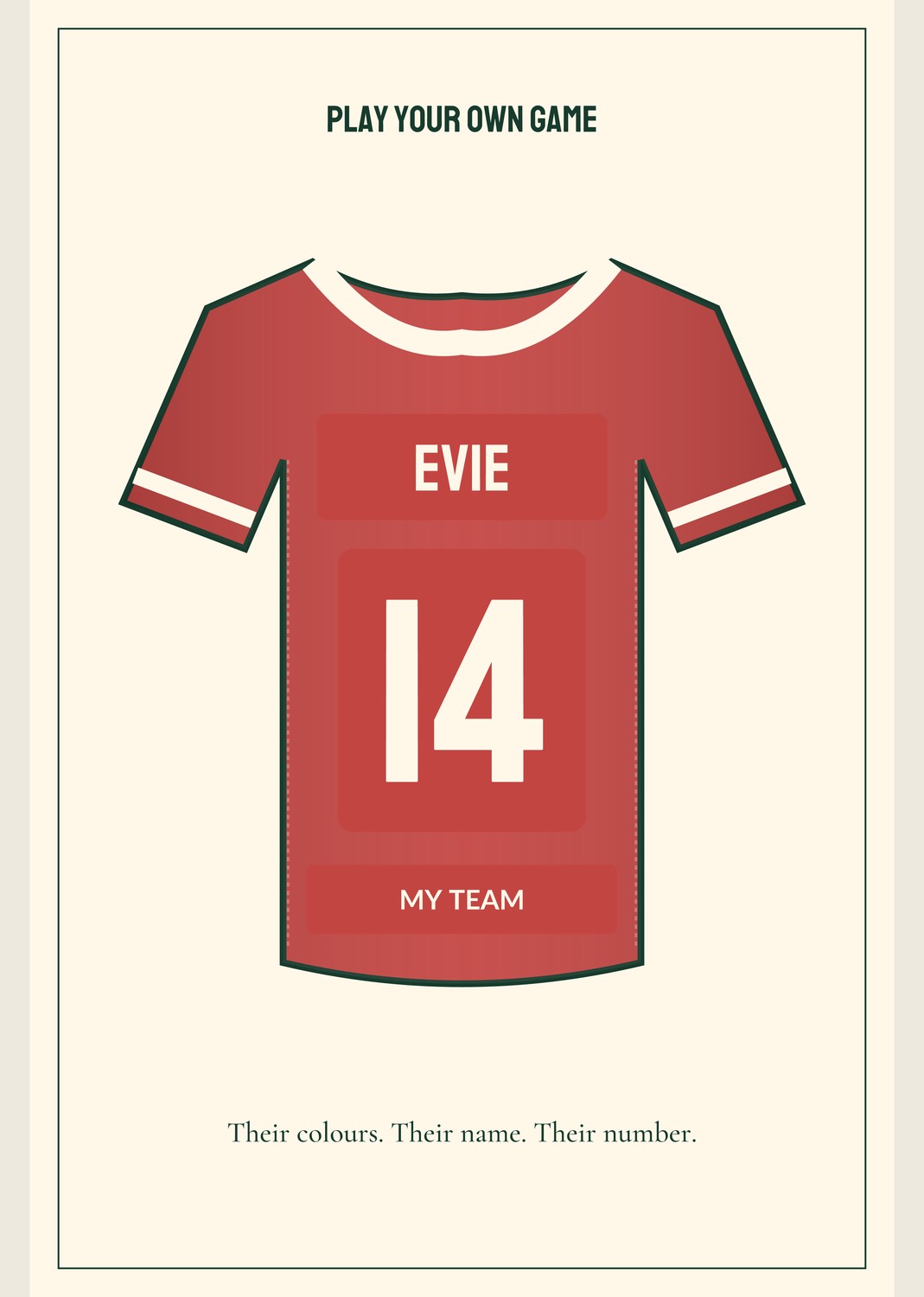 My Football Shirt personalised print — sample wording; enter your own details