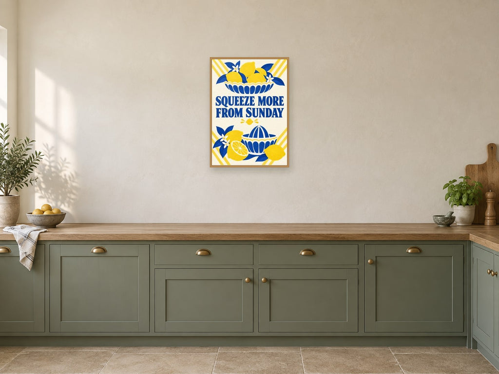 Squeeze More from Sunday — A2 artwork shown in a room with a natural wood frame; select a framed finish to include a frame