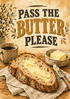 Pass the Butter Please — artwork detail