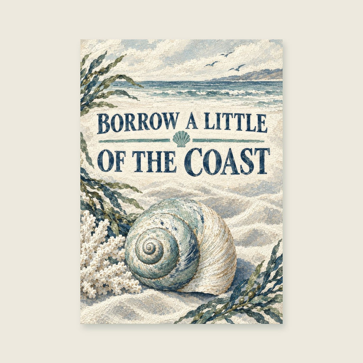 Borrow a Little of the Coast — Textured coastal illustration bathroom art print