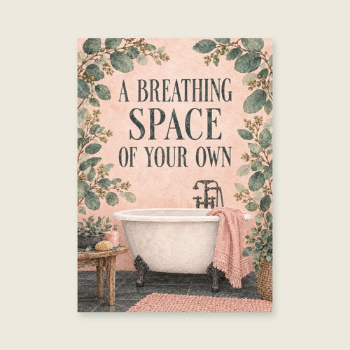 A Breathing Space of Your Own — Delicate botanical wash bathroom art print