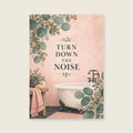 Turn Down the Noise — Delicate botanical wash bathroom art print