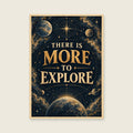 There Is More to Explore — Scientific-inspired graphic art home office art print