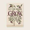 Let the Room Grow Around You — Sculptural botanical collage living room art print