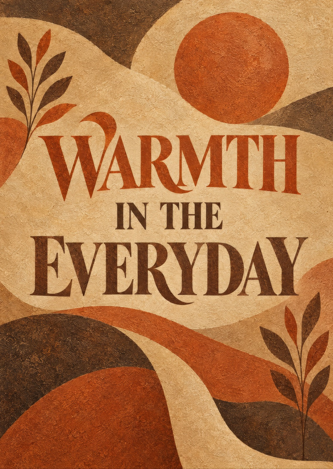 Warmth in the Everyday — artwork detail