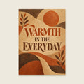 Warmth in the Everyday — Textured abstract painting living room art print