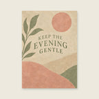 Keep the Evening Gentle — Minimal textured abstract bedroom art print