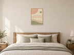Less Hurry More Home — A2 artwork shown in a room with a natural wood frame; select a framed finish to include a frame
