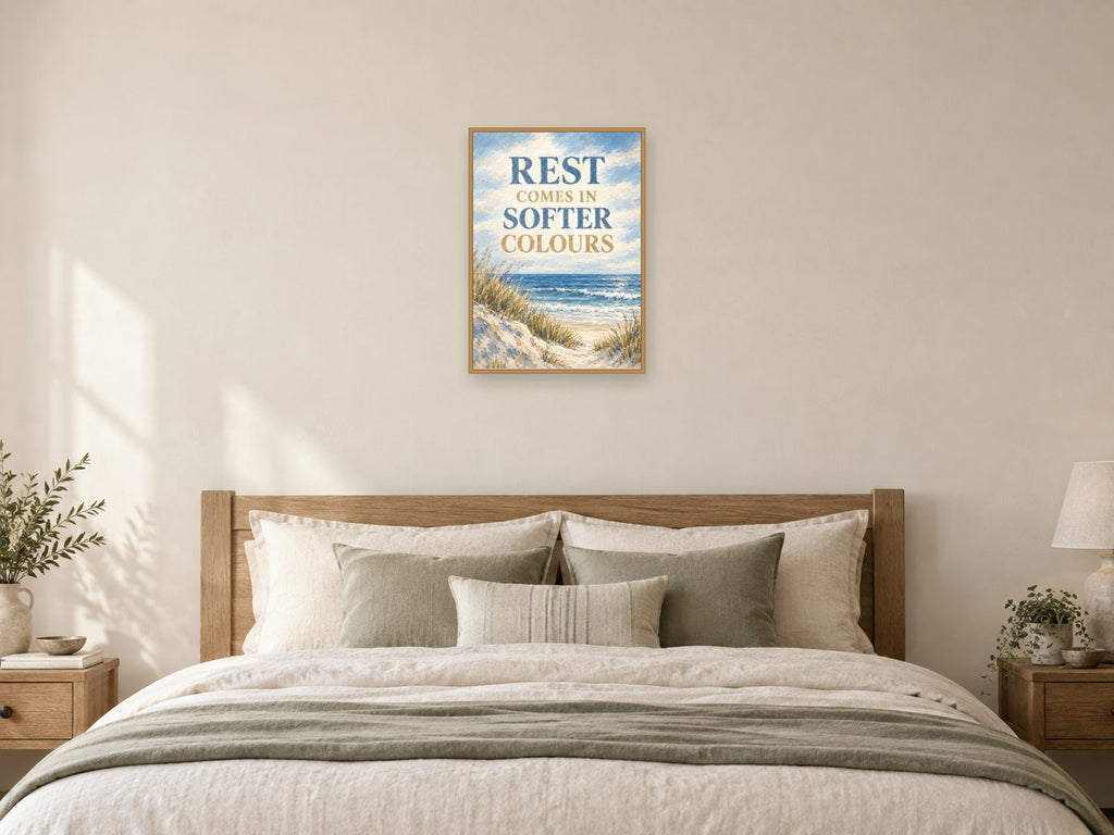 Rest Comes in Softer Colours — A2 artwork shown in a room with a natural wood frame; select a framed finish to include a frame