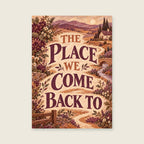 The Place We Come Back To — Warm illustrative gouache bedroom art print