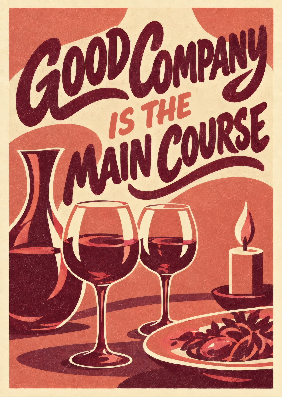 Good Company Is the Main Course — artwork detail
