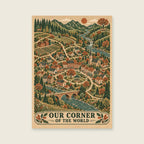 Our Corner of the World — Original decorative cartography hallway art print