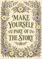 Make Yourself Part of the Story — artwork detail