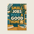 Small Jobs Make a Good Home — Graphic cut-paper utility room art print