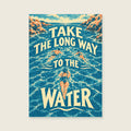 Take The Long Way To The Water — Stylised painterly illustration bathroom art print