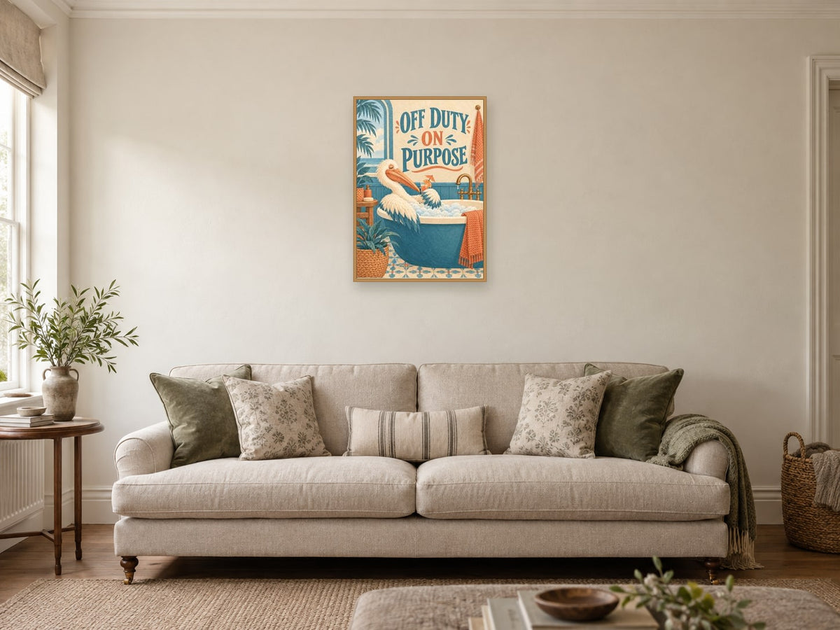 Off Duty On Purpose — A2 artwork shown in a room with a natural wood frame; select a framed finish to include a frame