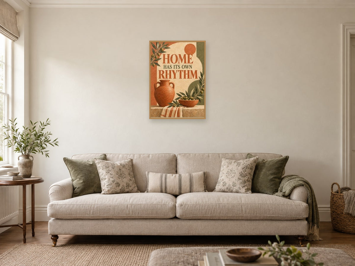 Home Has Its Own Rhythm — A2 artwork shown in a room with a natural wood frame; select a framed finish to include a frame