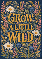 Grow A Little Wild — artwork detail
