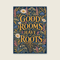 Good Rooms Have Roots — Dense decorative gouache living room art print