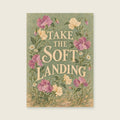 Take The Soft Landing — Intimate botanical gouache bedroom art print