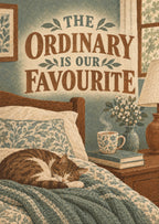 The Ordinary Is Our Favourite — artwork detail