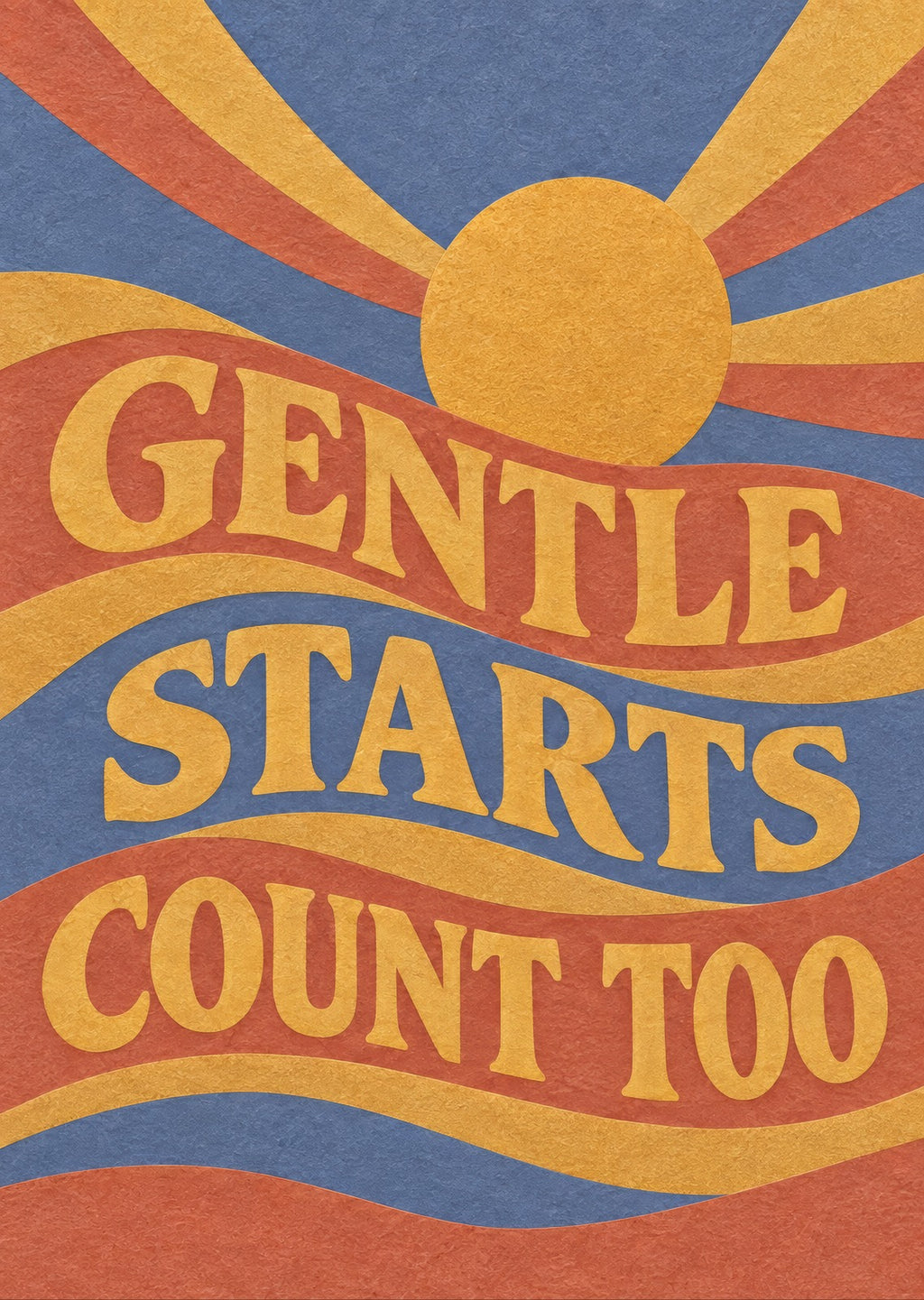 Gentle Starts Count Too — artwork detail
