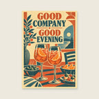 Good Company Good Evening — Confident original screenprint dining room art print