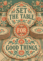 Set The Table For Good Things — artwork detail