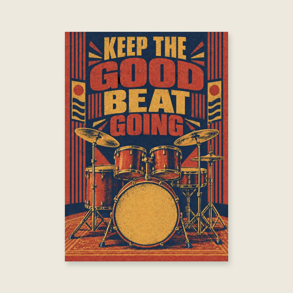 Keep The Good Beat Going — Expressive graphic screenprint music art print